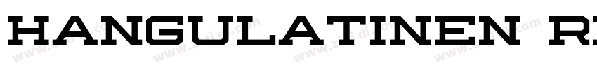 HangulatinEN Regular字体转换